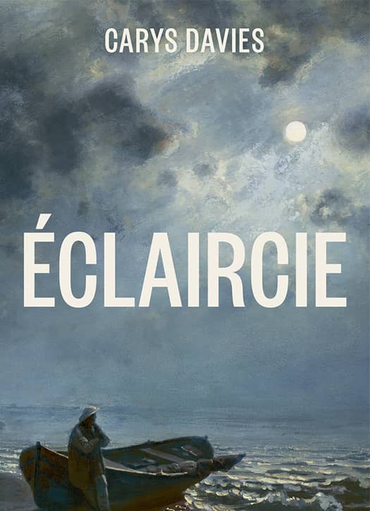 &Eacute;claircie de Carys Davies&nbsp;.